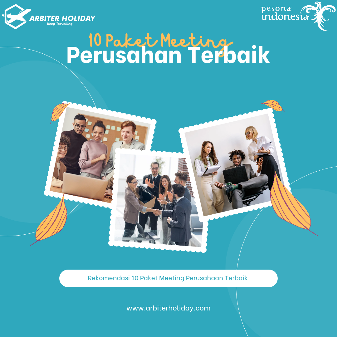 10 Paket Meeting Perusahaan Terbaik